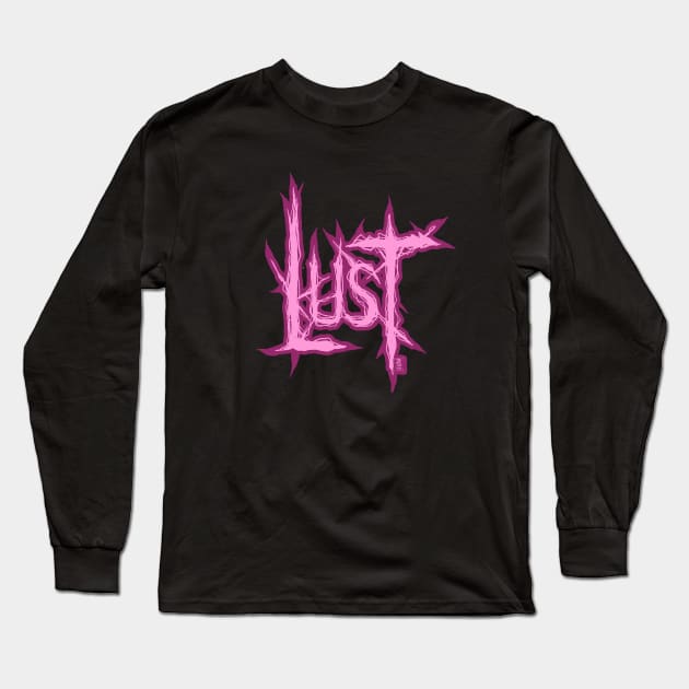 Lust Long Sleeve T-Shirt by RizanDoonster